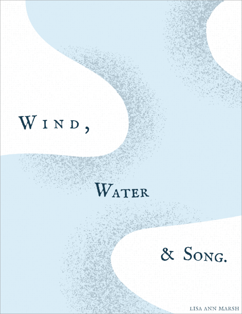 Wind, Water and Song